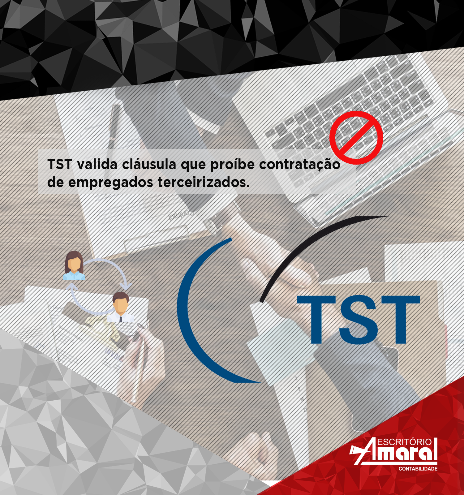 TST valida cláusula que proíbe contratação de empregados terceirizados.
