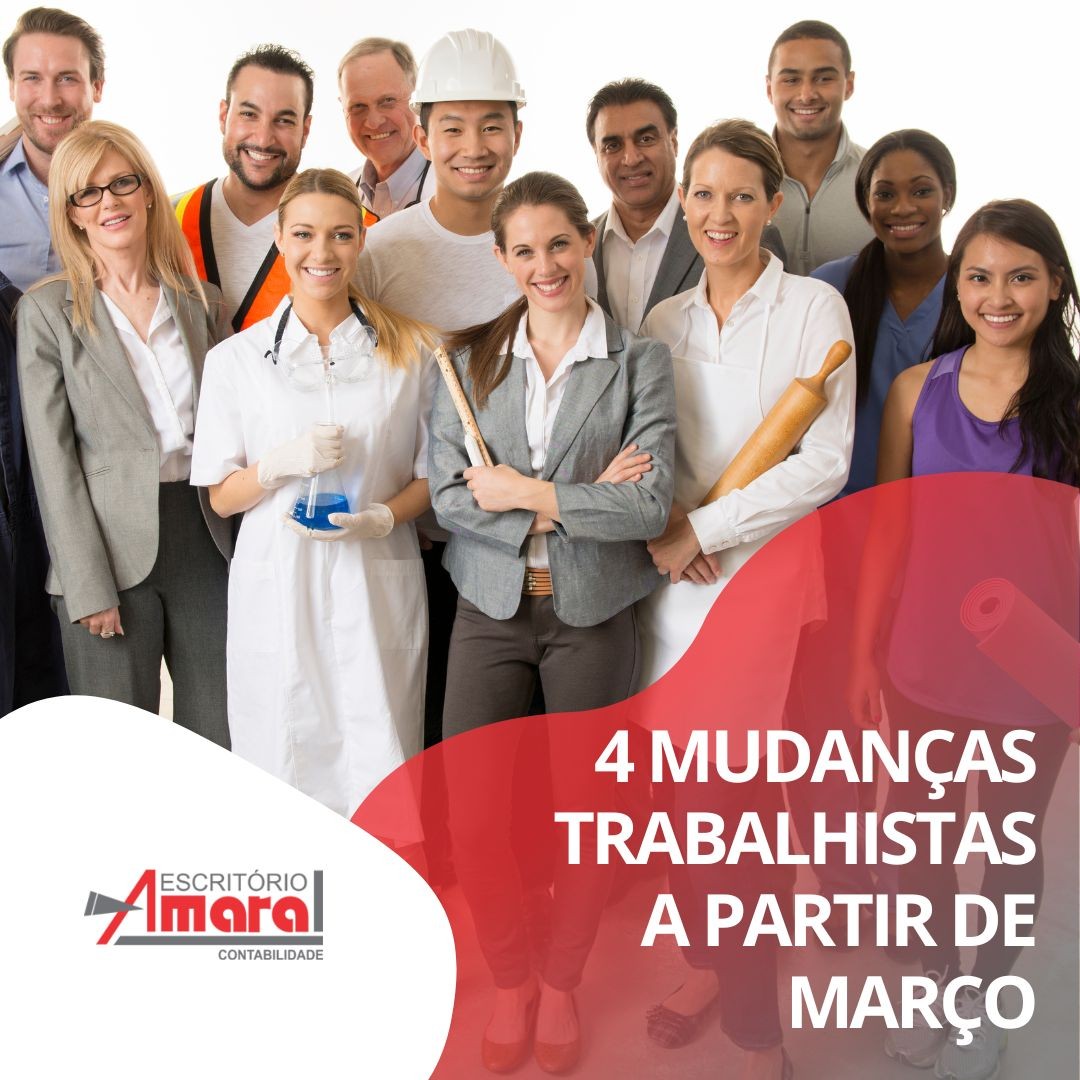 4 mudanças trabalhistas que vão impactar as empresas a partir de março