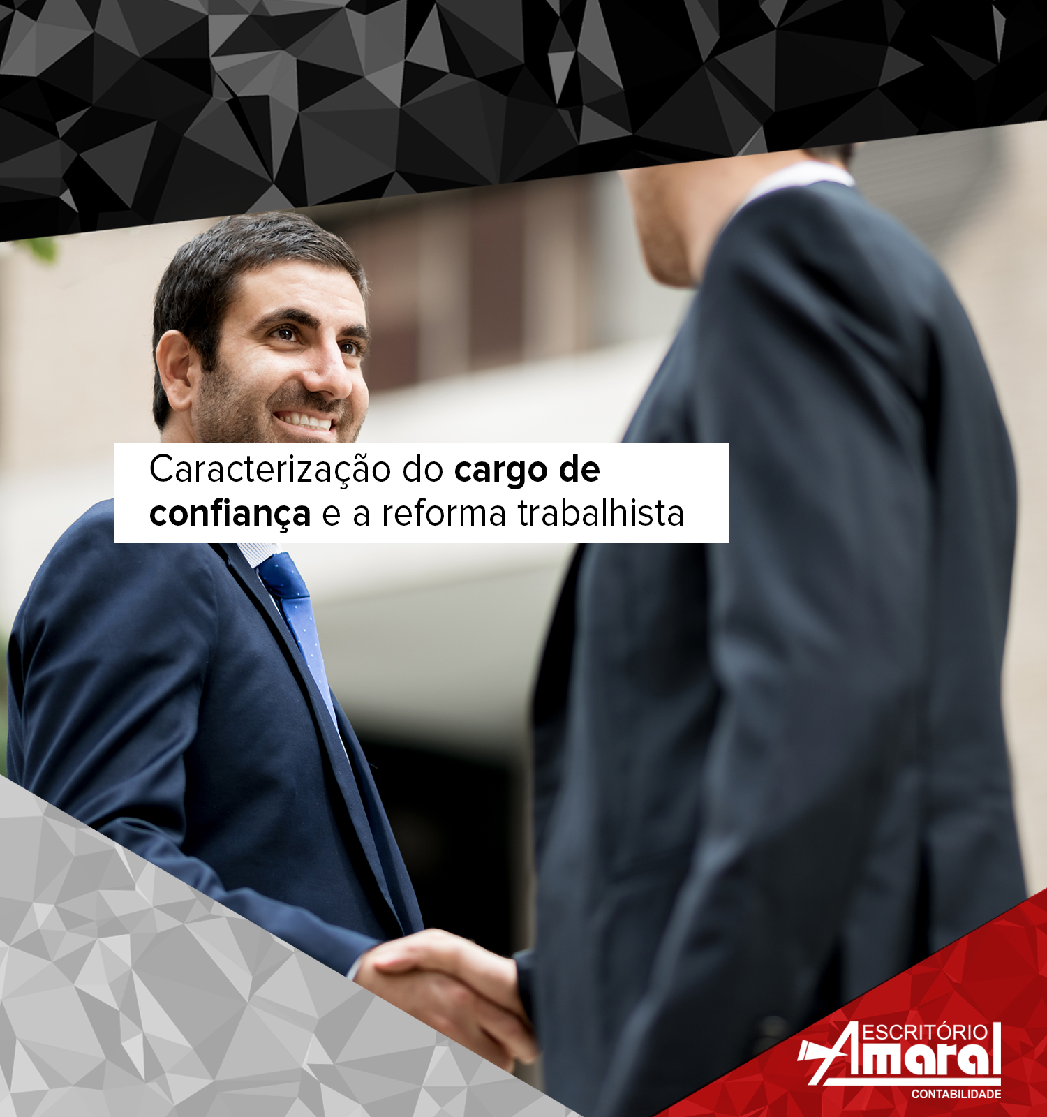 Caracterização do cargo de confiança e a reforma trabalhista