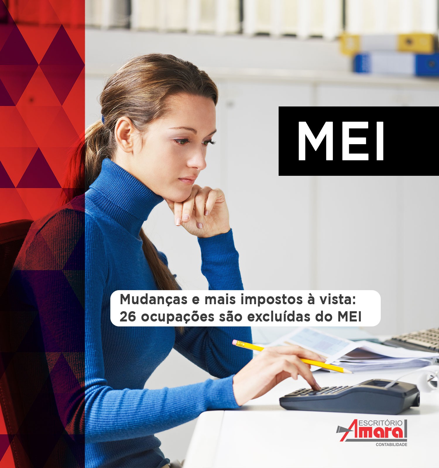 Mudanças e mais impostos à vista: 26 ocupações são excluídas do MEI