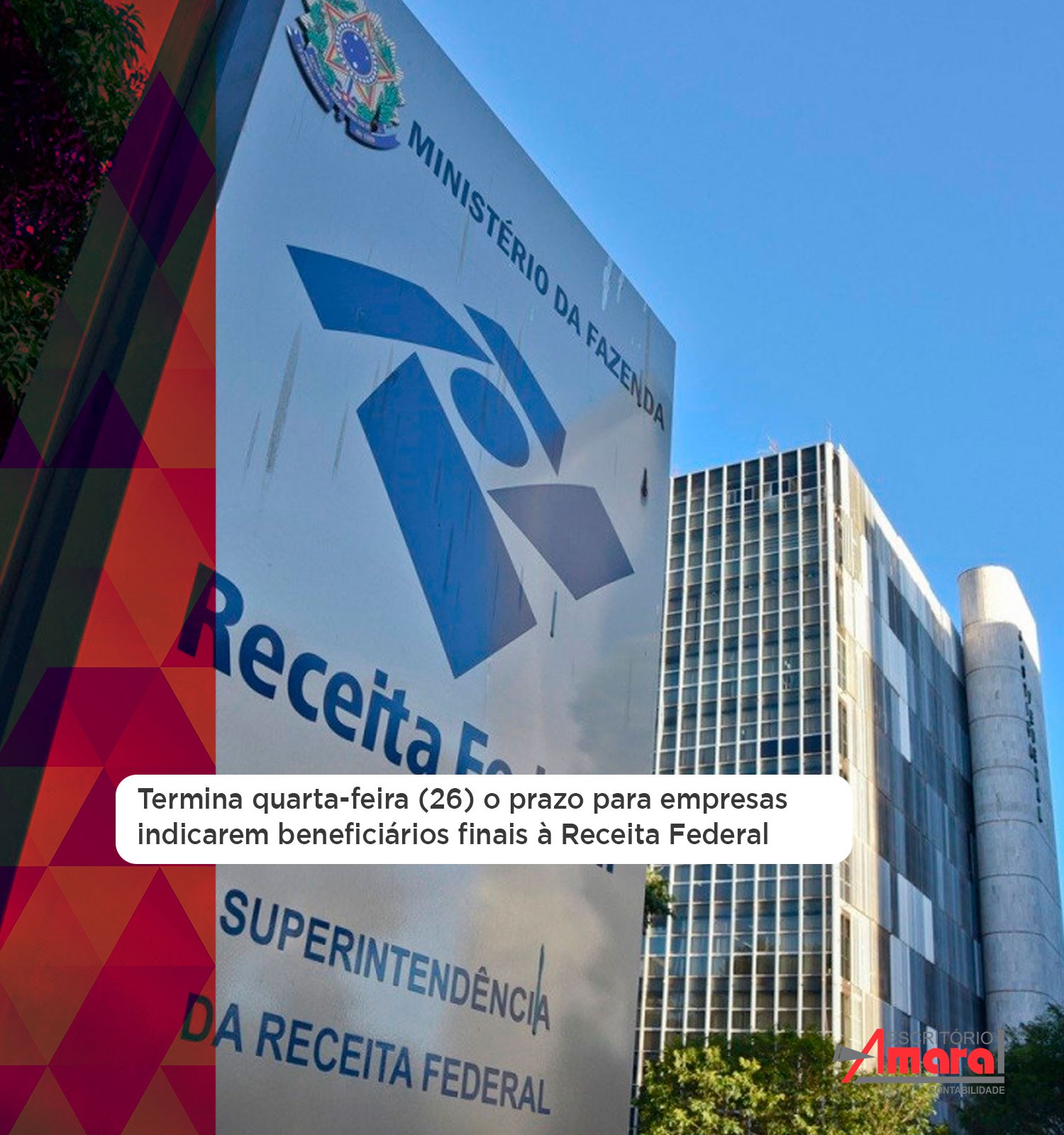 Termina quarta-feira (26) o prazo para empresas indicarem beneficiários finais à Receita Federal