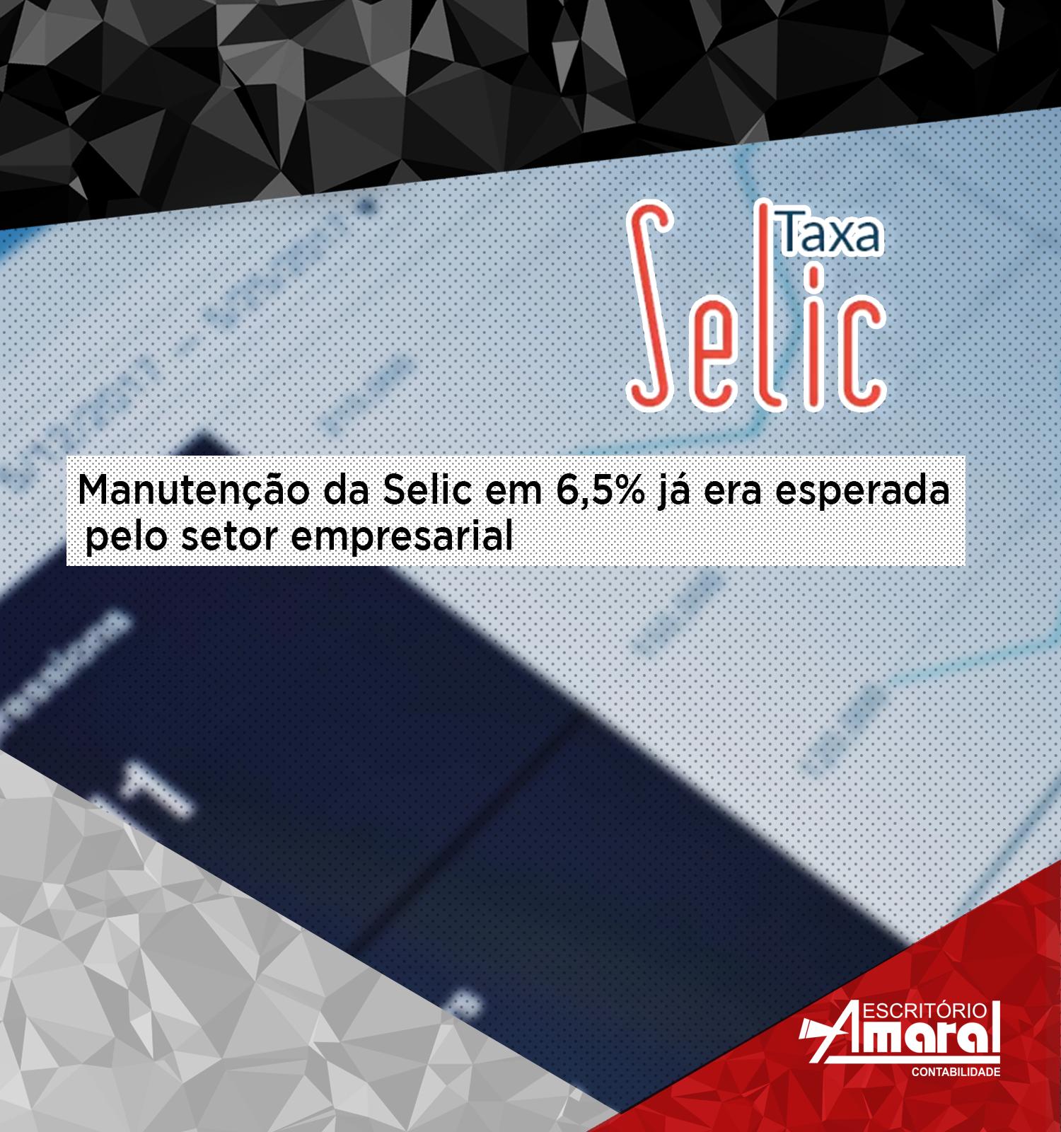 Manutenção da Selic em 6,5% já era esperada pelo setor empresarial